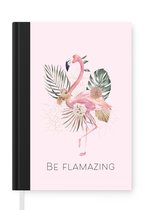 Notitieboek - Schrijfboek - Flamingo - Bloemen - Quotes - Notitieboekje - A5 formaat - Schrijfblok