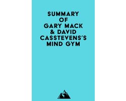 Summary of Gary Mack & David Casstevens's Mind Gym
