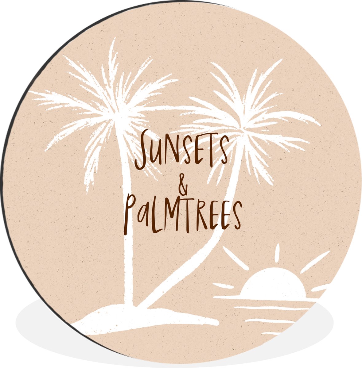 WallCircle Wandcirkel - Muurcirkel - Spreuken - Quotes - Sunsets & palmtrees - Zon - Aluminium - Dibond - 60x60 cm - Binnen en Buiten Multicolor