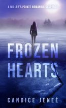 Miller's Pointe Romantic Suspense 3 - Frozen Hearts