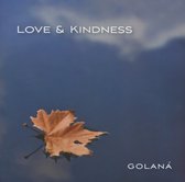 Golana - Love & Kindness (CD)