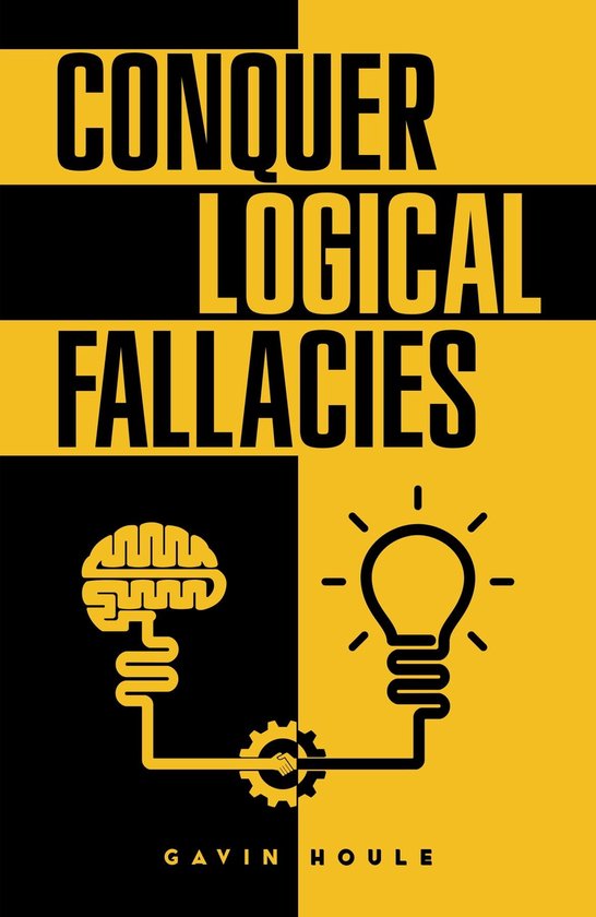 Conquer Logical Fallacies (ebook), Gavin Houle 9783986535049 Boeken
