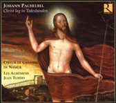 Choeur Chambre Namur, Les Agrémens, Jean Tubéry - Pachelbel: Christ Lag In Todesbanden (CD)