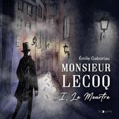Monsieur Lecoq I