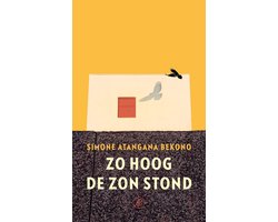 Omslag van Zo hoog de zon stond