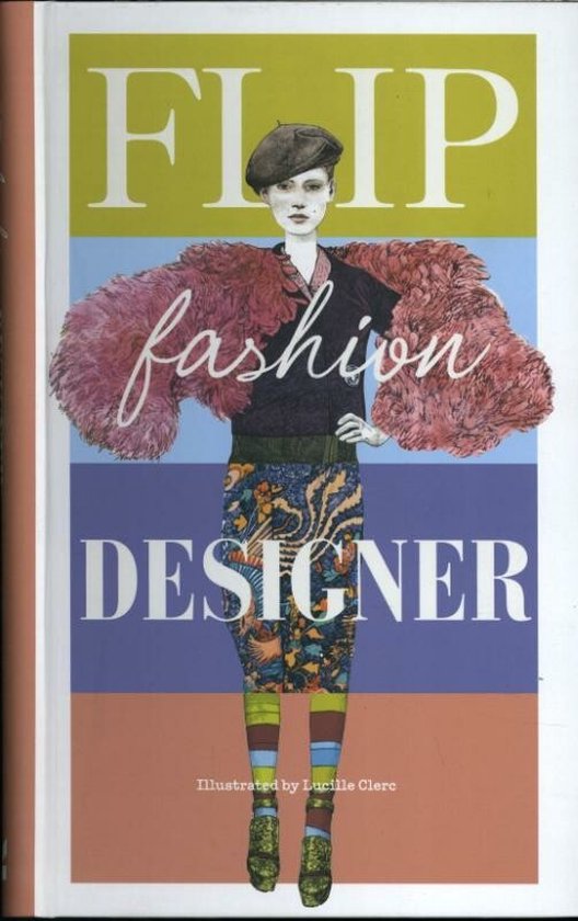 Flip Fashion by Lucille Clerc Flip Fashion by Lucille Clerc