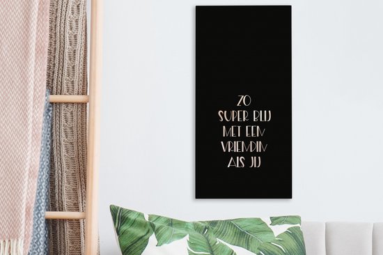 Canvas Schilderij Vriendin - Zo super blij met een vriendin als jij