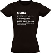Merel grappig Dames t-shirt | verjaardag | cadeau | kado | shirt | Zwart