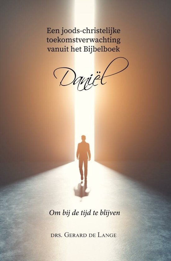 Een man loopt naar een lichtende opening. Titel "Daniël".