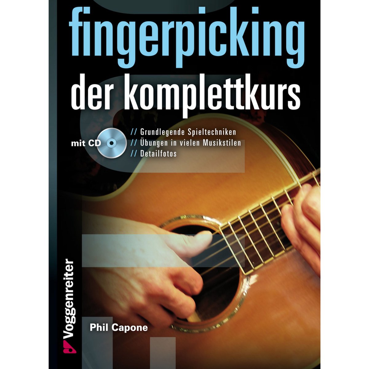 Fingerpicking Der Komplettkurs, Phil Capone 9783802408588 Boeken