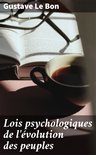 Lois psychologiques de l'évolution des peuples