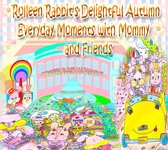 Rolleen Rabbit Collection 7 - Rolleen Rabbit's Delightful Autumn Everyday Moments with Mommy and Friends
