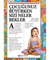 Çocuğunuz Büyürken Sizi Neler Bekler