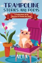 Trampoline Stories and Poems