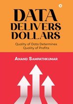 Data Delivers Dollars
