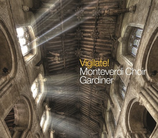 The Monteverdi Choir, John Eliot Gardiner - Byrd: Vigilate! (English Polyphony In Dangerous Times) (CD)