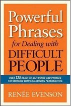 Powerful Phrases Dealing With Diffi Peop