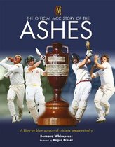 The Official MCC Story of the Ashes