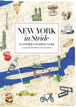 New York by Foot An Insiders Walking Guide to Exploring the City