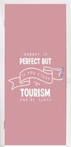 Deursticker Toerisme - Quotes - Studenten - Studie - 85x205 cm - Deurposter