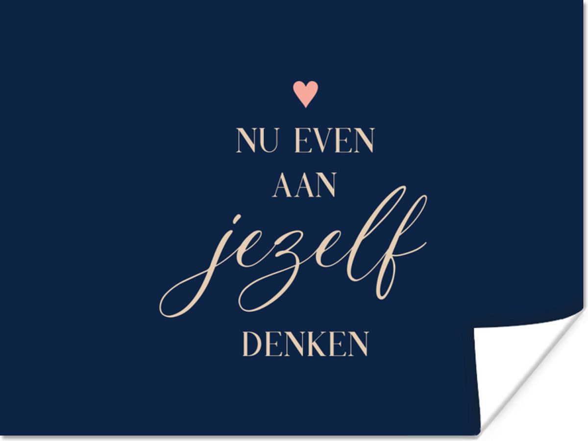 Poster Beterschap - Quotes - Hart - Denken - 40x30 cm