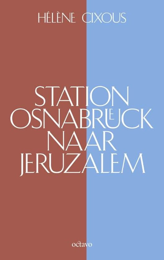 Station Osnabrück naar Jeruzalem - Helene Cixous
