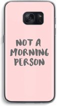 Case Company® - Samsung Galaxy S7 hoesje - Morning person - Soft Cover Telefoonhoesje - Bescherming aan alle Kanten en Schermrand