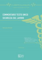 Il diritto alla salute 1 - Commentario testo unico sicurezza sul lavoro