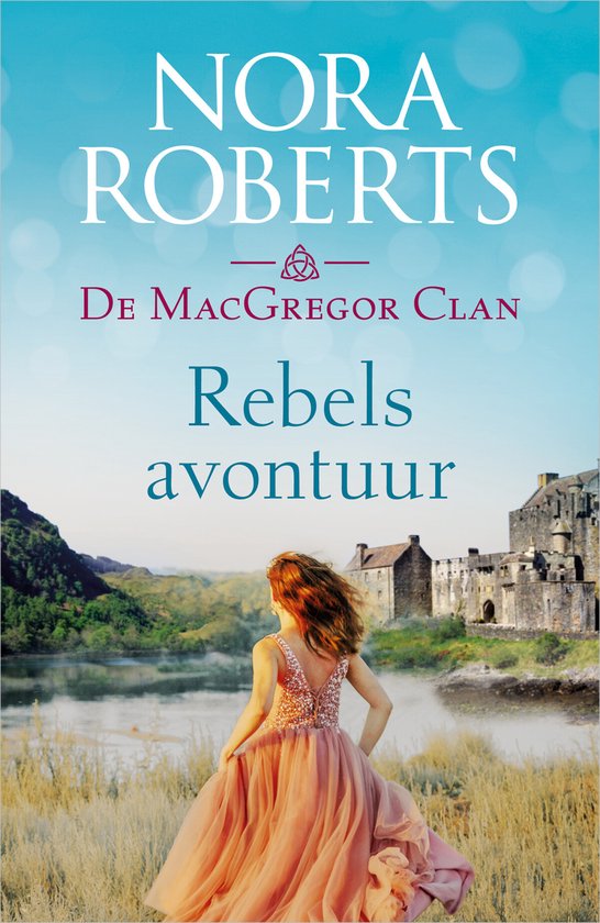 De MacGregor-clan 1 - Rebels avontuur - cover