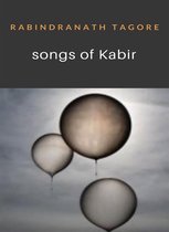 Songs of Kabir (translated)