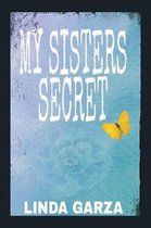 My Sister’s Secret