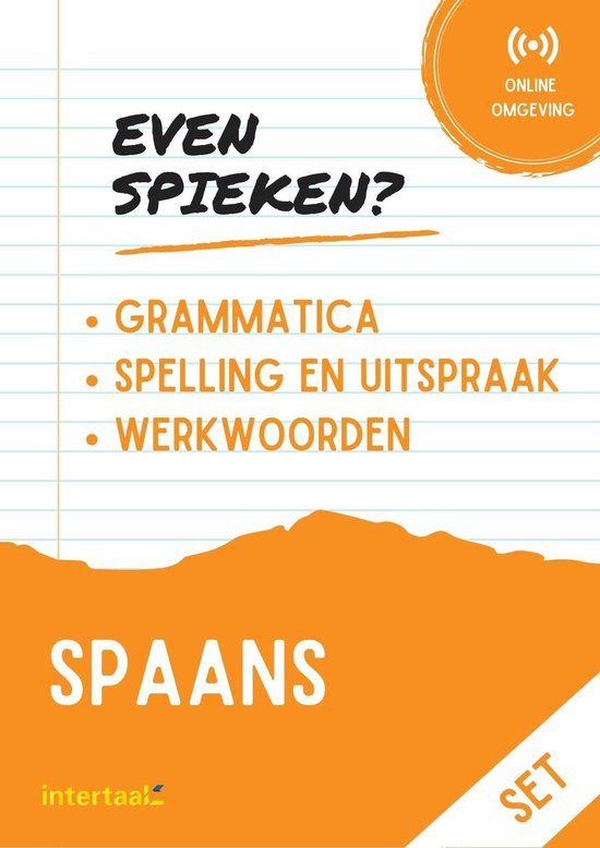 Even Spieken - Spaans grammatica, spelling,uitspraak , (set) (+ online oefeningen)