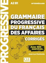 Grammaire progressive du français des affaires - niveau intermédiaire corrigés