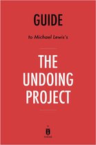 Guide to Michael Lewis's The Undoing Project by Instaread
