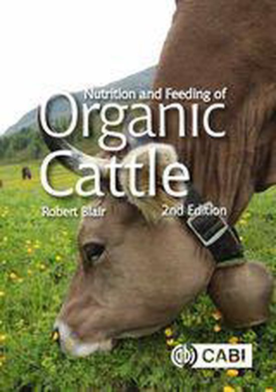 Nutrition and Feeding of Organic Cattle - cover