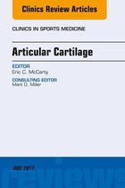 The Clinics: Orthopedics Volume 36-3 - Articular Cartilage, An Issue of Clinics in Sports Medicine