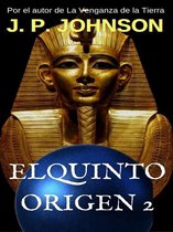 ELQUINTO ORIGEN 2 - El Quinto Origen 2. Nefer Nefer Nefer