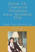 Dream Job Commercial Advertising Lintas: Worldwide 1994