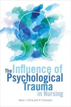 20190617 20190617 - The Influence of Psychological Trauma in Nursing