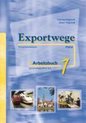 Exportwege neu 1 Arbeitsbuch