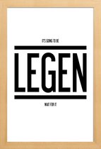 JUNIQE - Poster in houten lijst Legendary 1 -20x30 /Wit & Zwart