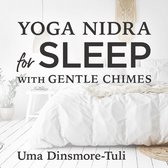 Yoga Nidra for Sleep with Gentle Chimes