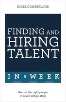 Finding & Hiring Talent In A Week