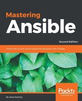 Mastering Ansible - Second Edition