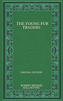 The Young Fur Traders - Original Edition