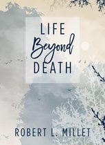 Life Beyond Death