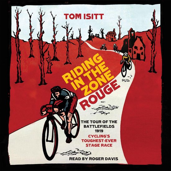 Riding in the Zone Rouge - cover