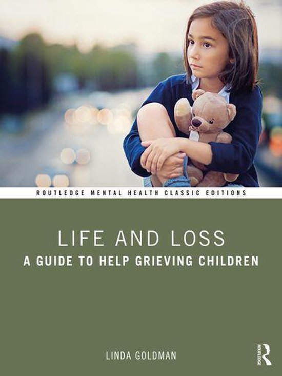 Routledge Mental Health Classic Editions - Life and Loss - cover