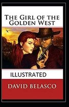 The Girl of the Golden West Illustrated