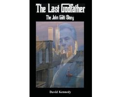 Omslag van The Last Godfather The John Gotti Story